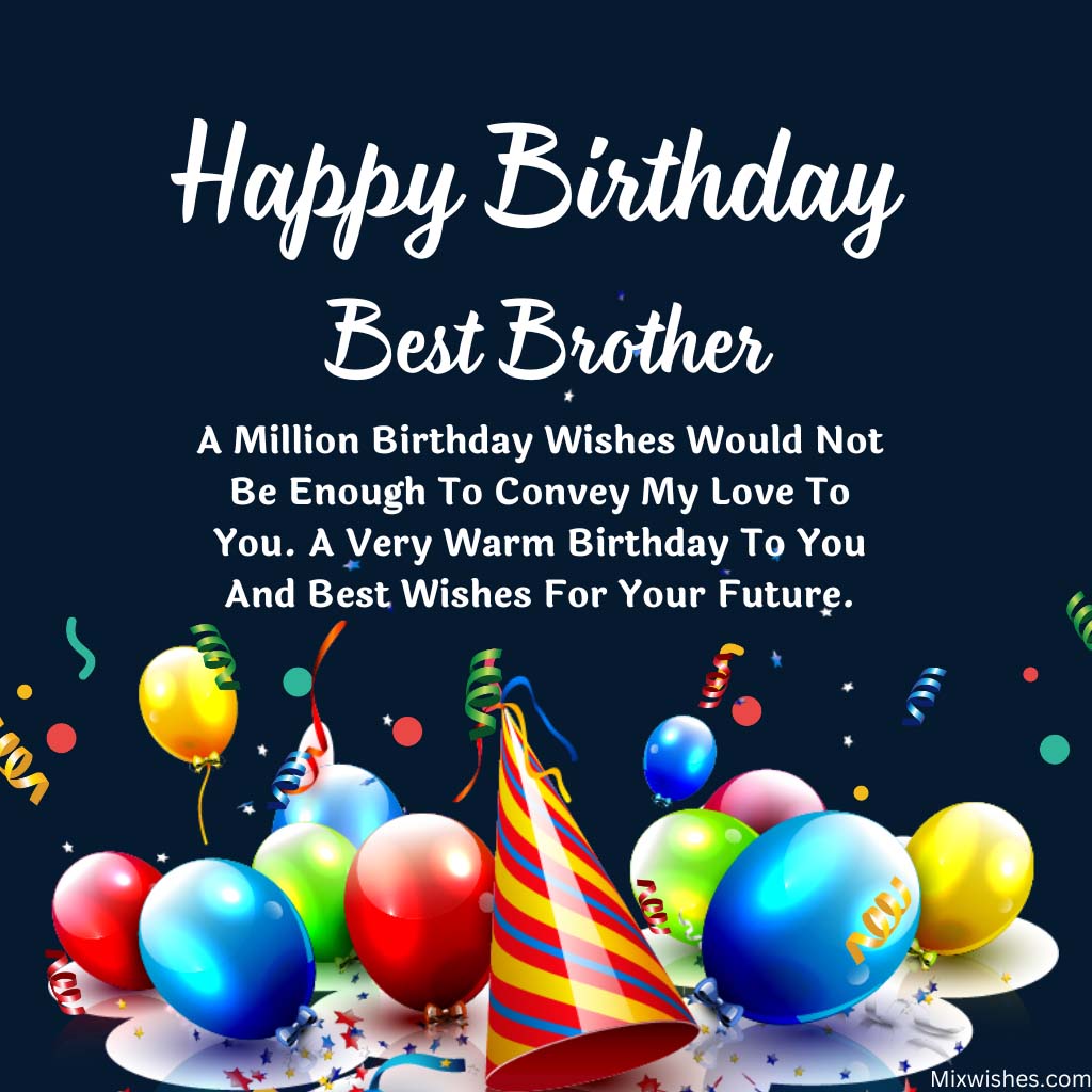 Wishes Happy Birthday To Brother Massage For Happy Birthday Ikumen Wishes Happy Birthday To Brother Massage For Happy Birthday Ikumen